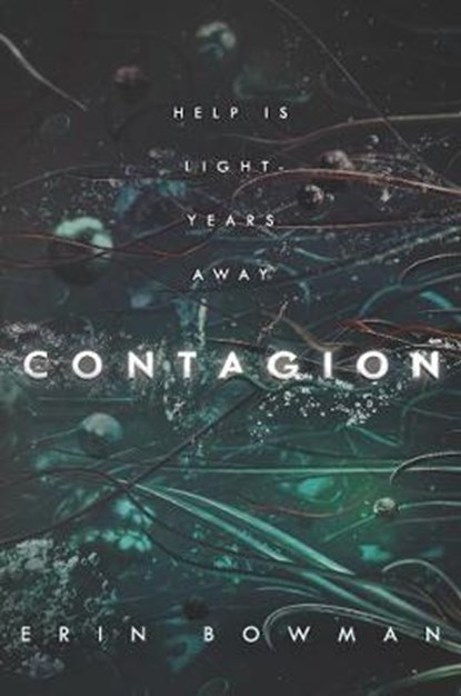 Contagion, BOWMAN,  Erin - Gebonden - 9780062574145