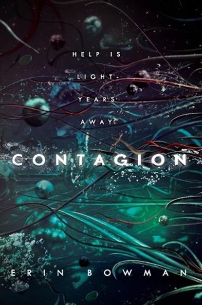 Contagion, Erin Bowman - Paperback - 9780062574169