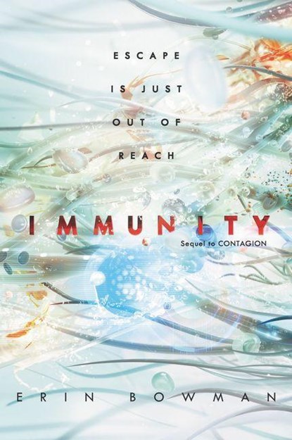 Immunity, Erin Bowman - Paperback - 9780062574190