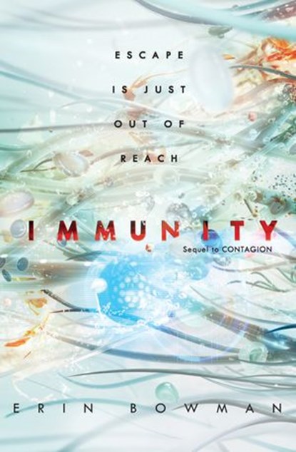 Immunity, Erin Bowman - Ebook - 9780062574213