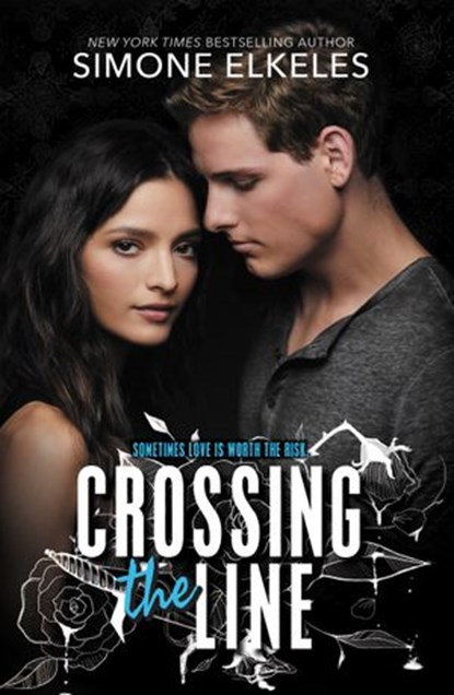 Crossing the Line, Simone Elkeles - Ebook - 9780062641984
