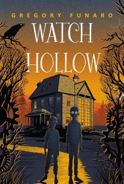 Watch Hollow, Gregory Funaro - Paperback - 9780062643469