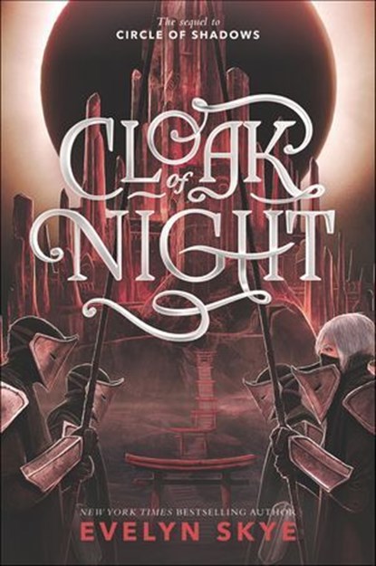 Cloak of Night, Evelyn Skye - Ebook - 9780062643773