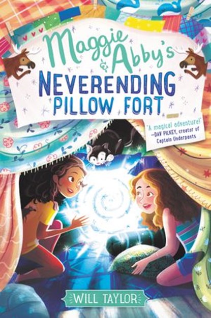 Maggie & Abby's Neverending Pillow Fort, Will Taylor - Ebook - 9780062644336