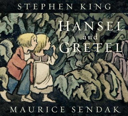 Hansel and Gretel, Stephen King - Gebonden - 9780062644695