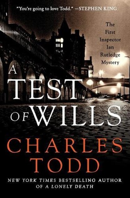 A Test of Wills, Charles Todd - Paperback - 9780062648099