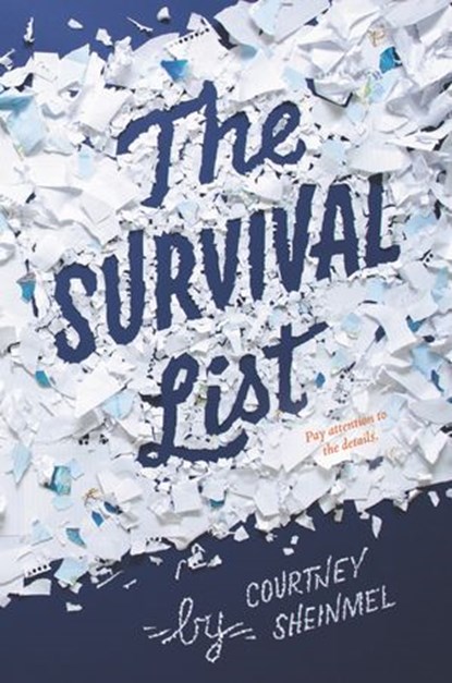 The Survival List, Courtney Sheinmel - Ebook - 9780062655028