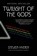 Twilight of the Gods, Steven Hyden - Gebonden - 9780062657138