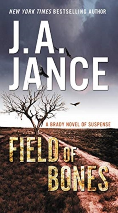 Field of Bones, J. A Jance - Paperback - 9780062657589