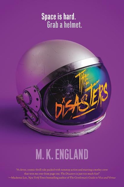 The Disasters, M. K. England - Paperback - 9780062657688