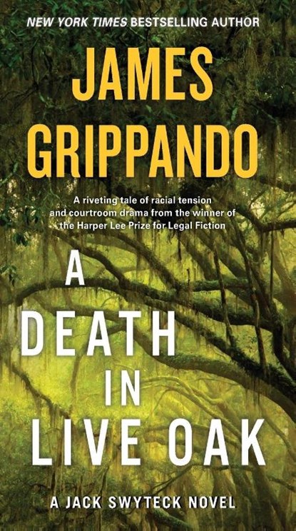 A Death in Live Oak, James Grippando - Paperback - 9780062657817