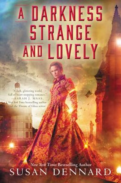 A Darkness Strange and Lovely, Susan Dennard - Paperback - 9780062658166