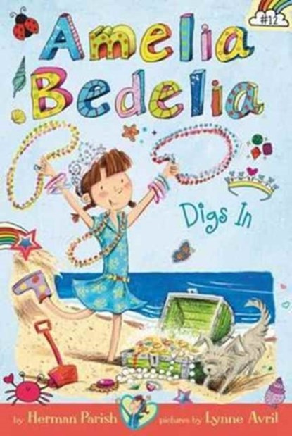 Amelia Bedelia Chapter Book #12: Amelia Bedelia Digs In, niet bekend - Gebonden - 9780062658432
