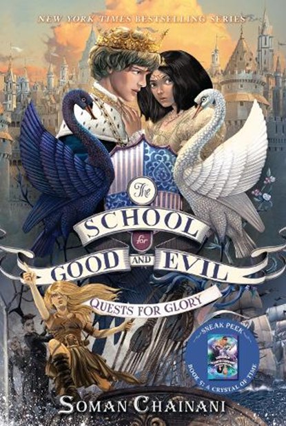 The School for Good and Evil #4: Quests for Glory, Soman Chainani - Paperback - 9780062658487