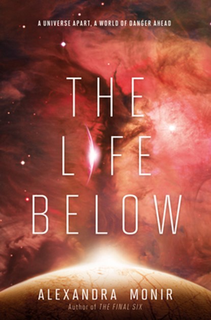 The Life Below, Alexandra Monir - Gebonden - 9780062658975