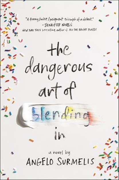 The Dangerous Art of Blending In, Angelo Surmelis - Ebook - 9780062659026