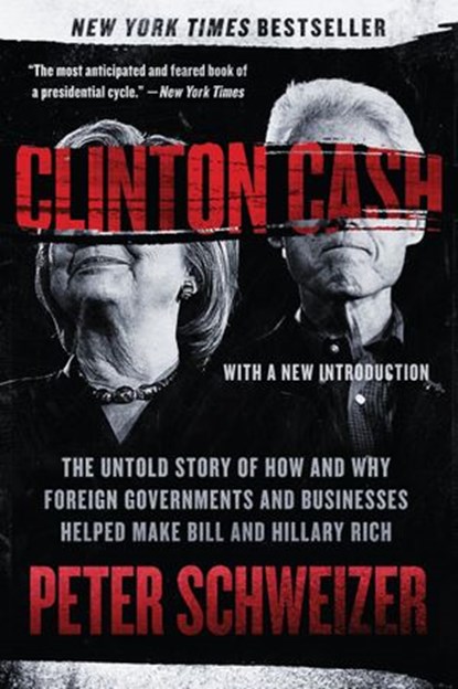 Clinton Cash, Peter Schweizer - Ebook - 9780062659439