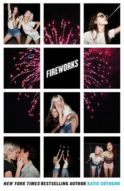 Cotugno, K: Fireworks, COTUGNO,  Katie - Paperback - 9780062660244