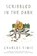Scribbled in the Dark, Charles Simic - Paperback - 9780062661180