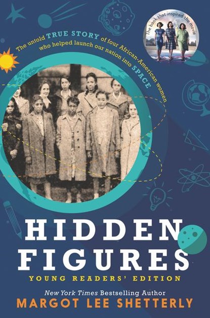 Hidden Figures Young Readers' Edition, Margot Lee Shetterly - Gebonden - 9780062662385