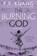 The Burning God, R. F. Kuang - Paperback - 9780062662644