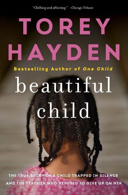 Beautiful Child, Torey Hayden - Paperback - 9780062662743