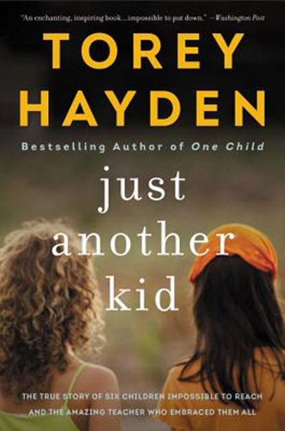 Just Another Kid, Torey Hayden - Paperback - 9780062662774