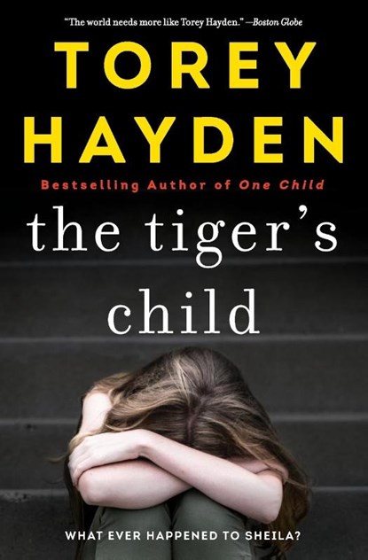 The Tiger's Child, Torey Hayden - Paperback - 9780062662880