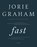 Fast, GRAHAM,  Jorie - Gebonden - 9780062663481