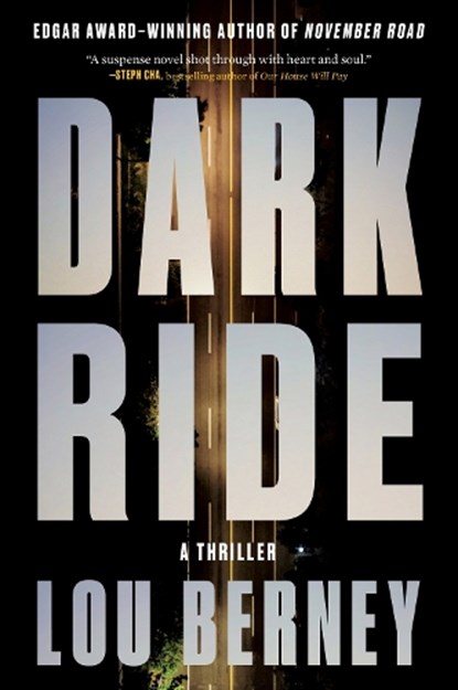 Dark Ride, Lou Berney - Paperback - 9780062663887