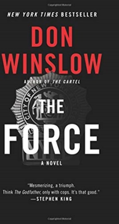 The Force, Don Winslow - Paperback - 9780062664440