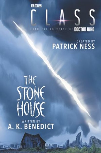 Class: The Stone House, Patrick Ness ; A. K. Benedict - Ebook - 9780062666192