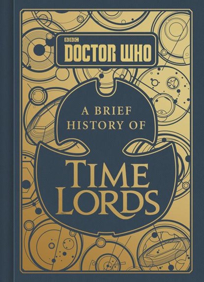 Doctor Who: A Brief History of Time Lords, Steve Tribe - Gebonden - 9780062666864