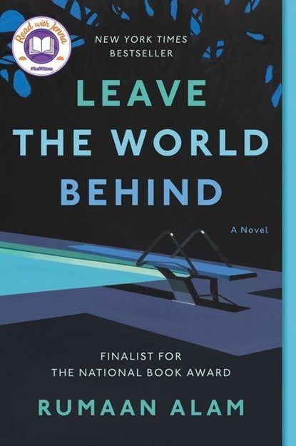 Leave the World Behind, Rumaan Alam - Paperback - 9780062667649