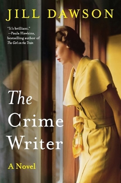 The Crime Writer, DAWSON,  Jill - Paperback - 9780062669582