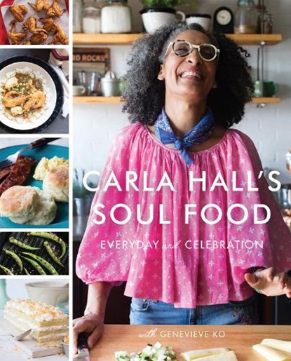 Carla Hall's Soul Food, Carla Hall ; Genevieve Ko - Gebonden - 9780062669834