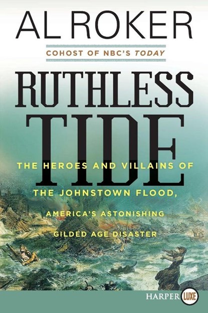 Ruthless Tide LP, Al Roker - Paperback - 9780062670786
