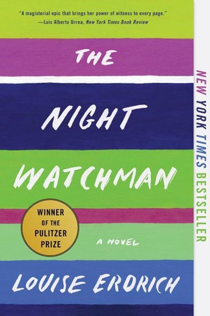 The Night Watchman, Louise Erdrich - Paperback - 9780062671196