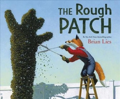 The Rough Patch, Brian Lies - Gebonden - 9780062671271
