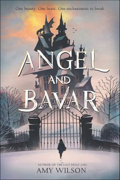 Angel and Bavar, Amy Wilson - Ebook - 9780062671530