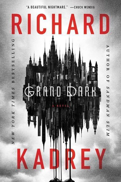 The Grand Dark, Richard Kadrey - Paperback - 9780062672520