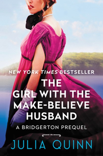 The Girl with the Make-Believe Husband, Julia Quinn - Gebonden - 9780062674777