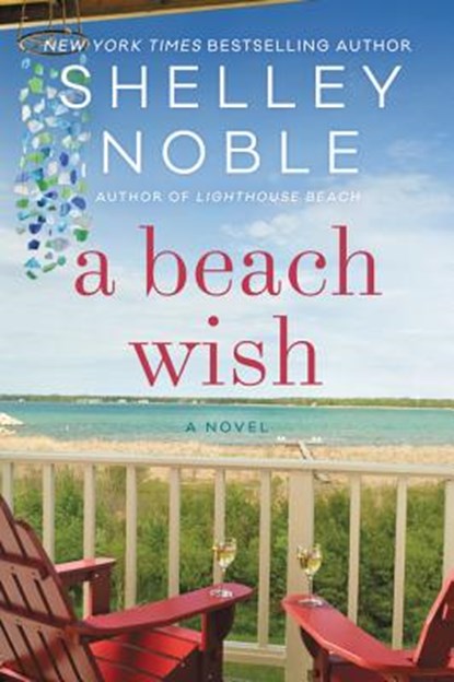 A Beach Wish, Shelley Noble - Paperback - 9780062675989