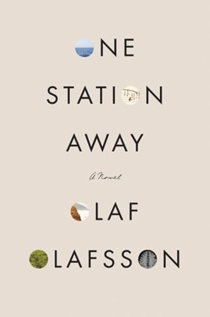 One Station Away, Olaf Olafsson - Ebook - 9780062677501