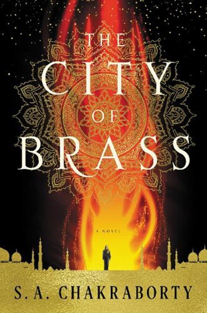 The City of Brass, S. A. Chakraborty - Gebonden - 9780062678102