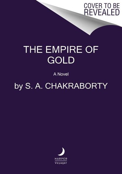 The Empire of Gold, S. A. Chakraborty - Paperback - 9780062678171