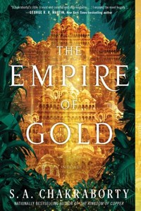 The Empire of Gold | S. A Chakraborty | 