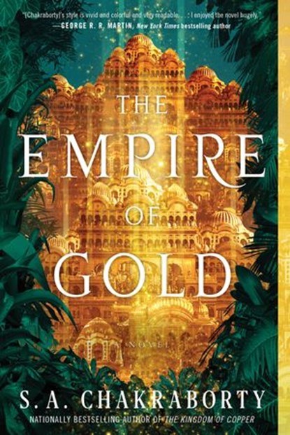 The Empire of Gold, S. A Chakraborty - Ebook - 9780062678188