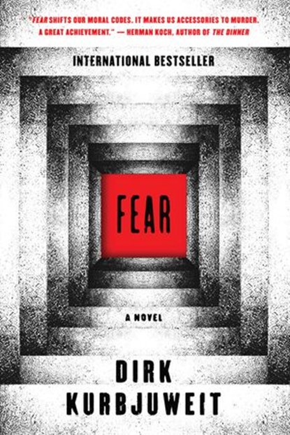 Fear, Dirk Kurbjuweit - Ebook - 9780062678362