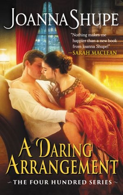 A Daring Arrangement, Joanna Shupe - Ebook - 9780062678904